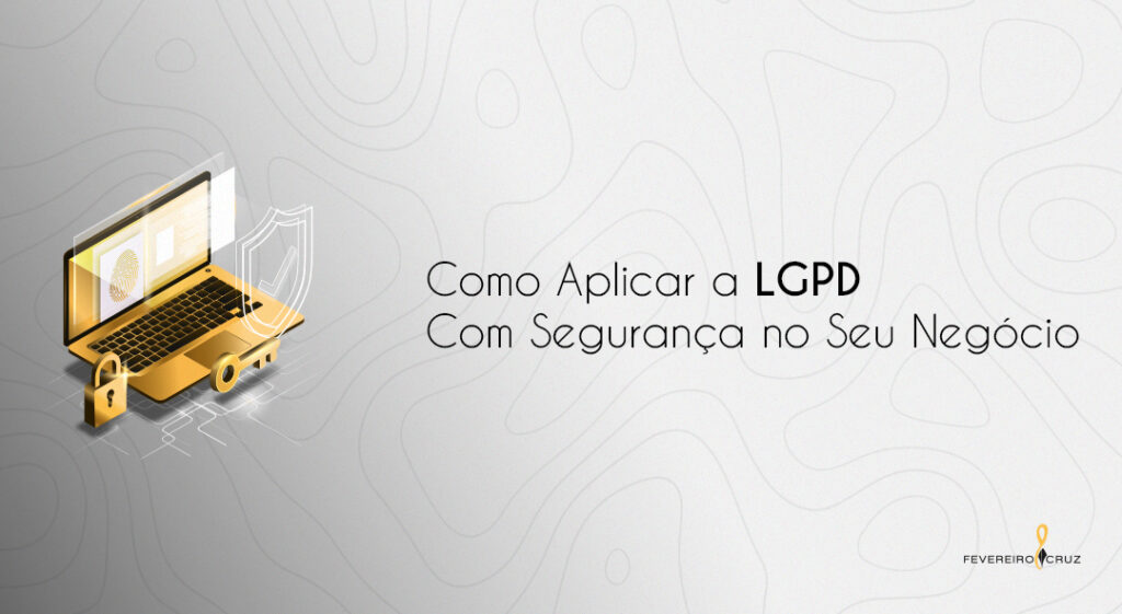 Como Aplicar a LGTB a Sua Empresa?