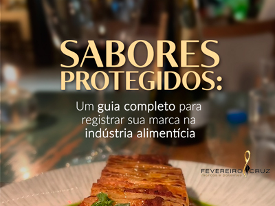 Registrar uma Marca na Indústria Alimentícia.