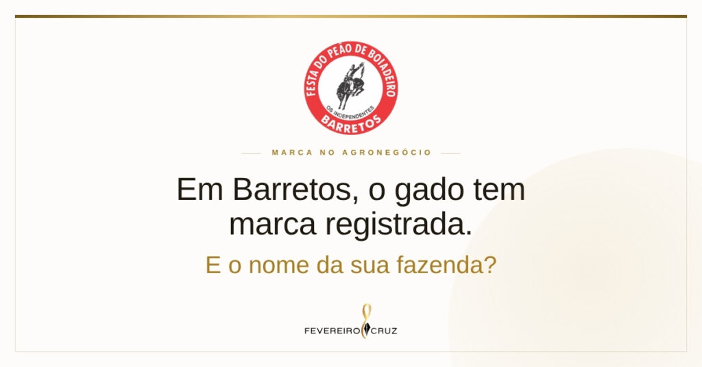 Em Barretos, o gado tem marca registrada. E o nome da fazenda?